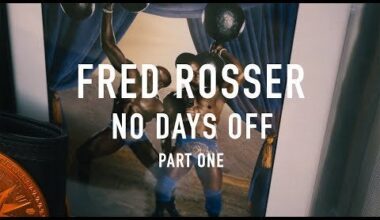 Fred Rosser: No Days Off (Part 1)[Documentary]