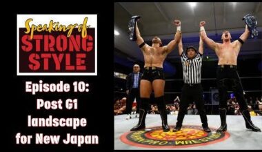 Will Ospreay & Aussie Open dominate, G1 honors, Upcoming tours for NJPW | Speaking of Strong Style