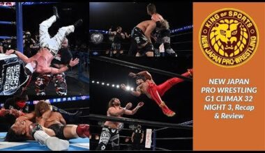 NJPW G1 CLIMAX 32 - Night 3 - Full Recap & Review: Archer vs Fale, Tetsuya Naito vs Hirooki Goto || Deep Six Wrestling Podcast