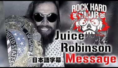 NJPW has received a new video message from Juice Robinson