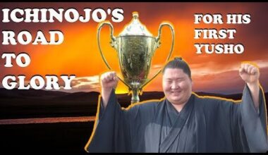 ROAD TO GLORY 3: Ichinojo’s Journey to his first Yusho 逸ノ城 駿