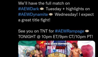 Per Tony Khan: PAC vs Shota Umino for the AEW All-Atlantic Championship at RevPro will be seen in full on AEW Dark this Tuesday, and highlights on AEW Dynamite's Fyter Fest this Wednesday.