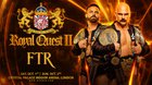IWGP Heavyweight Tag Champions FTR announced for Royal Quest II