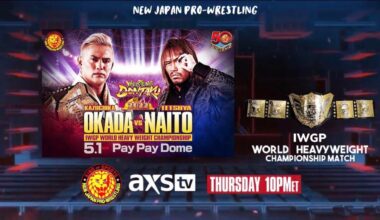 NJPW on AXS Tv tonight’s show IWGP world title Okada/Naito 3 (2022)