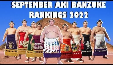 SUMO RANKINGS: Banzuke released for SeptemberAki Basho 2022