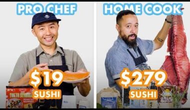 $279 vs $19 Sushi: Pro Chef & Home Cook Swap Ingredients