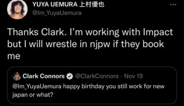 Is this Yuya telling us he’s no longer under contract with NJPW (but will be taking booking dates with them) or is he just having a dig?