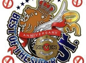 BOSJ 30 Night 8 - NEVER Open Podcast