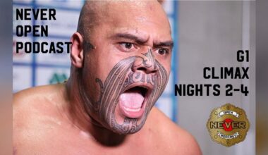 G1 Climax 33 nights 3-4 | Never Open Podcast