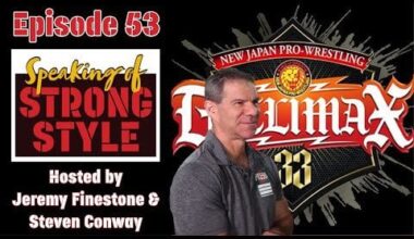 Dave Meltzer discusses NJPW & G1 Climax 33 | Dave Meltzer bracket winners | Speaking of Strong Style