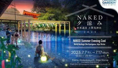 PSA: Kyoto Illumination event (Naked Garden One Kyoto 2023) runs now until August