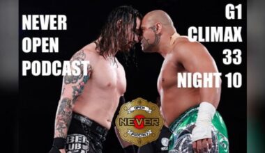 G1 Climax 33 night 10 | Never Open Podcast