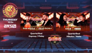 NJPW on AXSTV Thurs G1 Climax 33 quarterfinals Ospreay/Finlay, Hikuleo/Naito