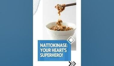 Nattokinase: Your Heart’s Superhero. #nattokinase #natto