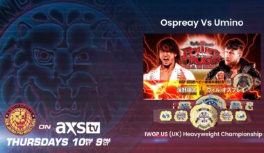 NJPW on AXS TV Thurs 10pm - Will Ospreay Vs Shota Umino - IWGP US/UK title