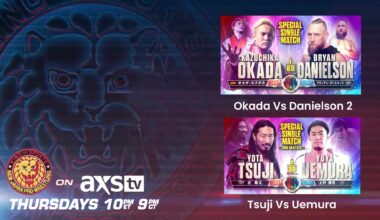 NJPW on AXS TV | Thurs 10pmE! Okada/Danielson 2, Uemura/Tsuji