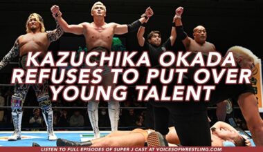 Kazuchika Okada Refuses to Put Over Young Talent: Super J-Cast Reacts to Okada's Final Days in NJPW