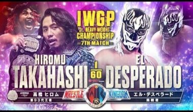 VTR for Hiromu Takahashi vs. El Desperado for WK18