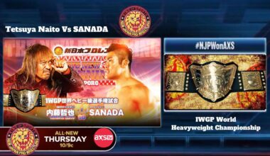 NJPW on AXS Tv | Thurs 10/9c | Naito Vs Sanada