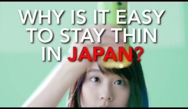 Why is it so Easy to be Thin in Japan?