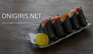 ONIGIRIS.NET - Ultimate Onigiri Knowledge & Community Website