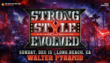 Strong Style Evolved hits Walter Pyramid December 15!